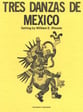 Tres Danzas de Mexico Concert Band sheet music cover